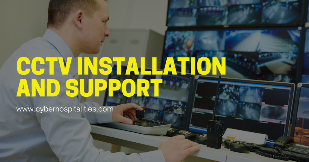 CCTV Installation and Support