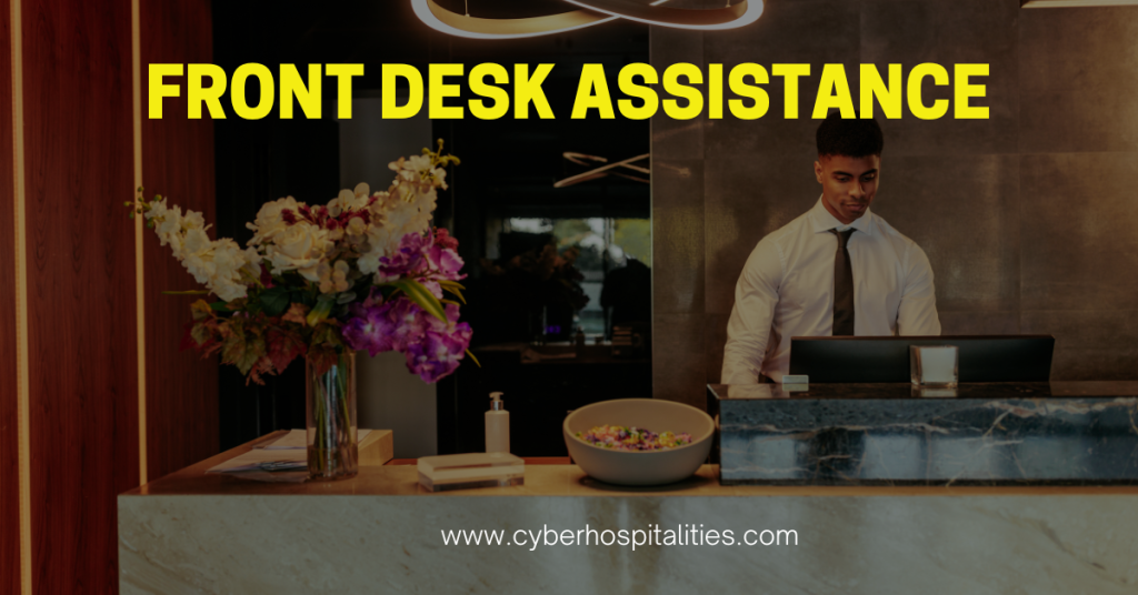 Front Desk Assistance